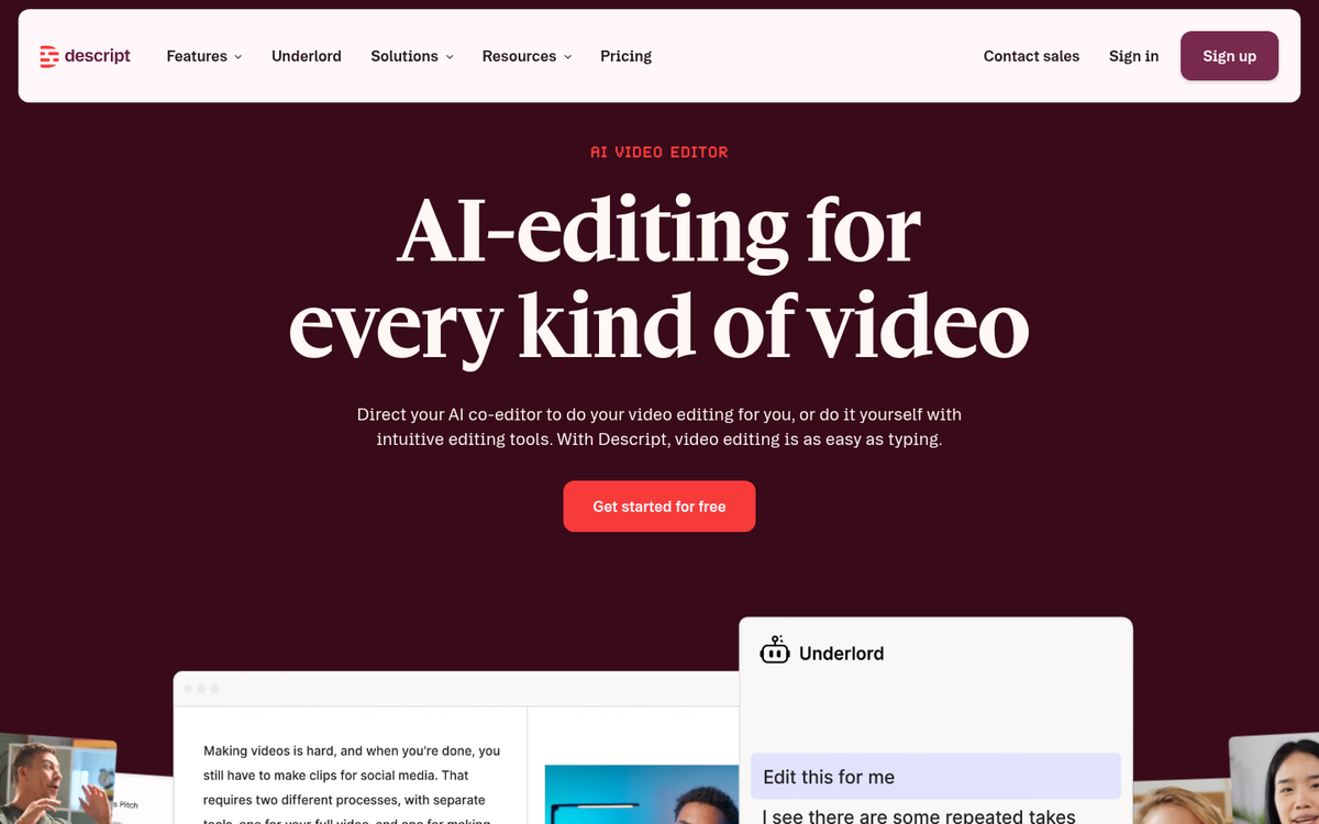 Descript homepage: "AI-editing for every kind of video", with the Underlord co-editor panel suggesting edits on a project.