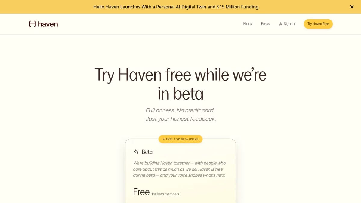 Hello Haven plans page: try Haven free while in beta, full access, no credit card