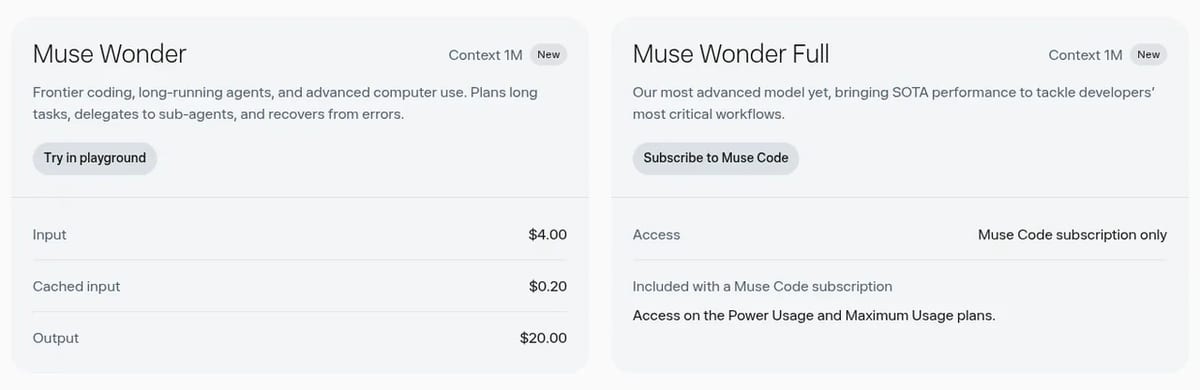 Muse Wonder costs $4 input, $0.20 cached and $20 output per 1M tokens; Wonder Full is Muse Code only