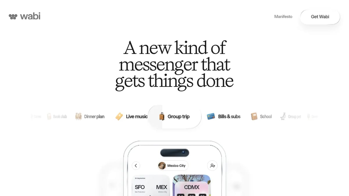 Wabi homepage: a new kind of messenger that gets things done